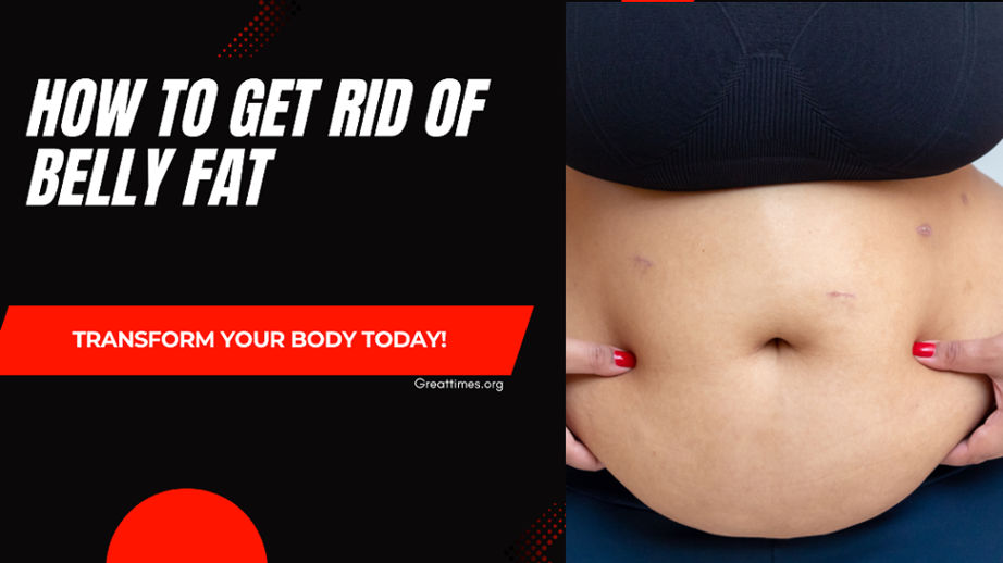 How To Get Rid Of Belly Fat