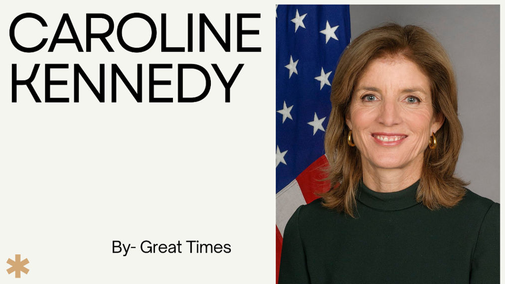 Who is Caroline Kennedy